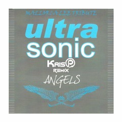 UltraSonic - Angels (KrisP's Mallorca Lee Tribute Remix)