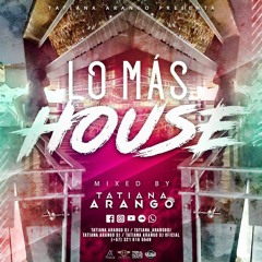 LO MAS HOUSE