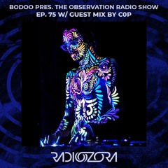 BODOO | The Observation Radio Show Ep. 75 | 07/04/2021