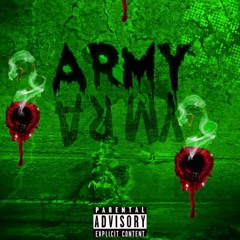 Army ft 2xxkie & RunUp