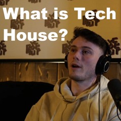 #57 DESPOT (What Is Tech House?)