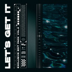 Let's Get It (Original Mix)