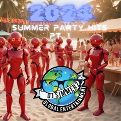 2024 Summer Party Hits Part 1