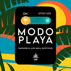Modo Playa (Afro Mix FREE 100 DOWNLOAD)