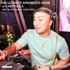 The Ultimate Afrobeats show with Neptizzle - 14 December 2022