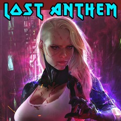 Lost Anthem - 🎗️ Zypnix 🎗️ (retrowave)