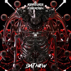 RABADON X RAPTURE - DAT NEW
