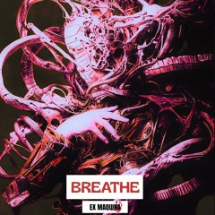 BREATHE