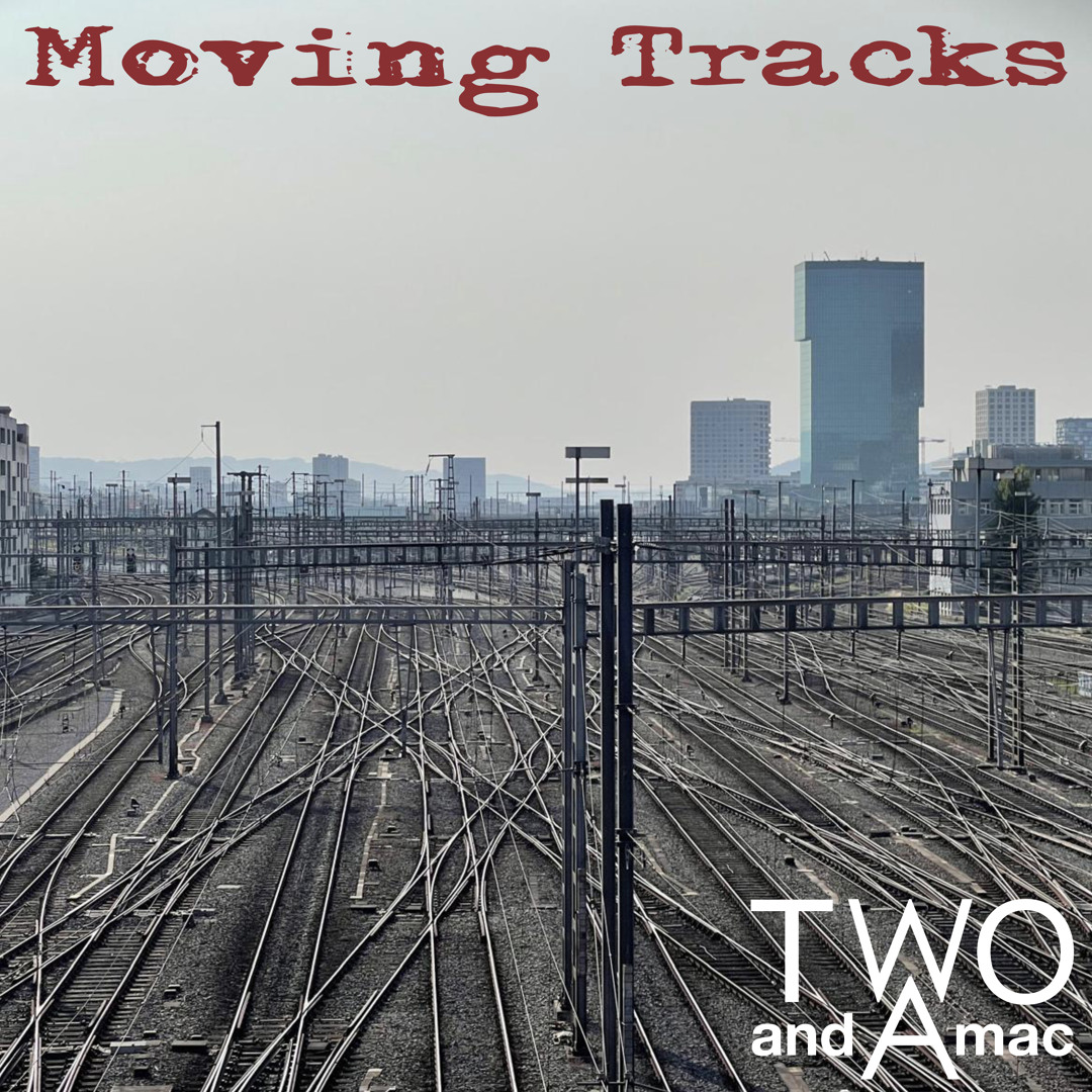 Stream Moving Tracks by Two And A Mac | Listen online for free on ...