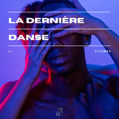 JJ - La Dernière Danse