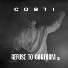 Refuse To Conform 08 by Costi