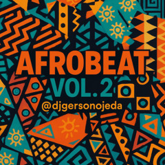 DJ Gerson Ojeda - AfroBeat Vol.2