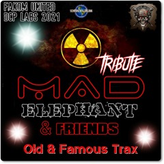 Def Cronic & Schranzwaldklinik Presents :  Fakom United Tribute 2019  SPECIAL MAD ELEPHANT & FRIENDS