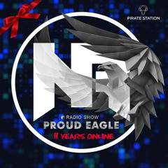 Nelver - Proud Eagle Radio Show #452 @ 11 YEARS ONLINE [Pirate Station Online] (25-01-2023)