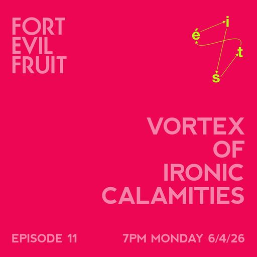 Vortex of Ironic Calamities #11