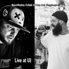 NeuroMonkey (Collab) & Ostap Usik (Raggasapiens)- Live @AstroCat DNBirthday