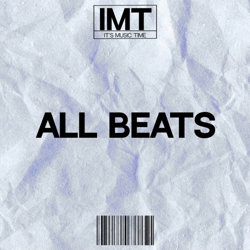 All Free Type Beats / Prod. by IMT