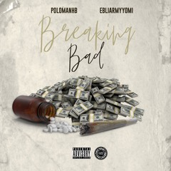 Ft Lil ArmyThuggn-Breaking Bad