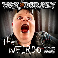 The Weirdo! (Demo)