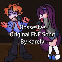 Obsessive - Unofficial FNF DDLC Song