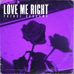 Love Me Right
