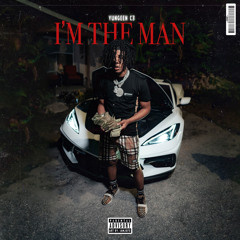 Yungeen C3 - Im The Man