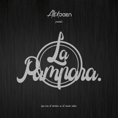 ALEX JAÉN PRESENTA.. ¨LA PAMPARA¨ (DEMBOW)