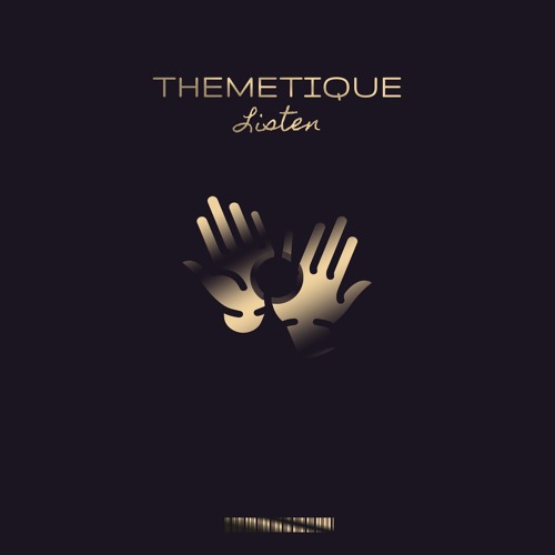 Themetique- Listen (Original Mix)