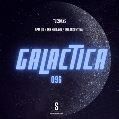 GALACTICA #096 - Tuesday 01.10.2024