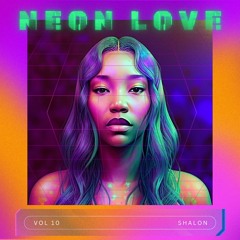 Shalon - Neon Love