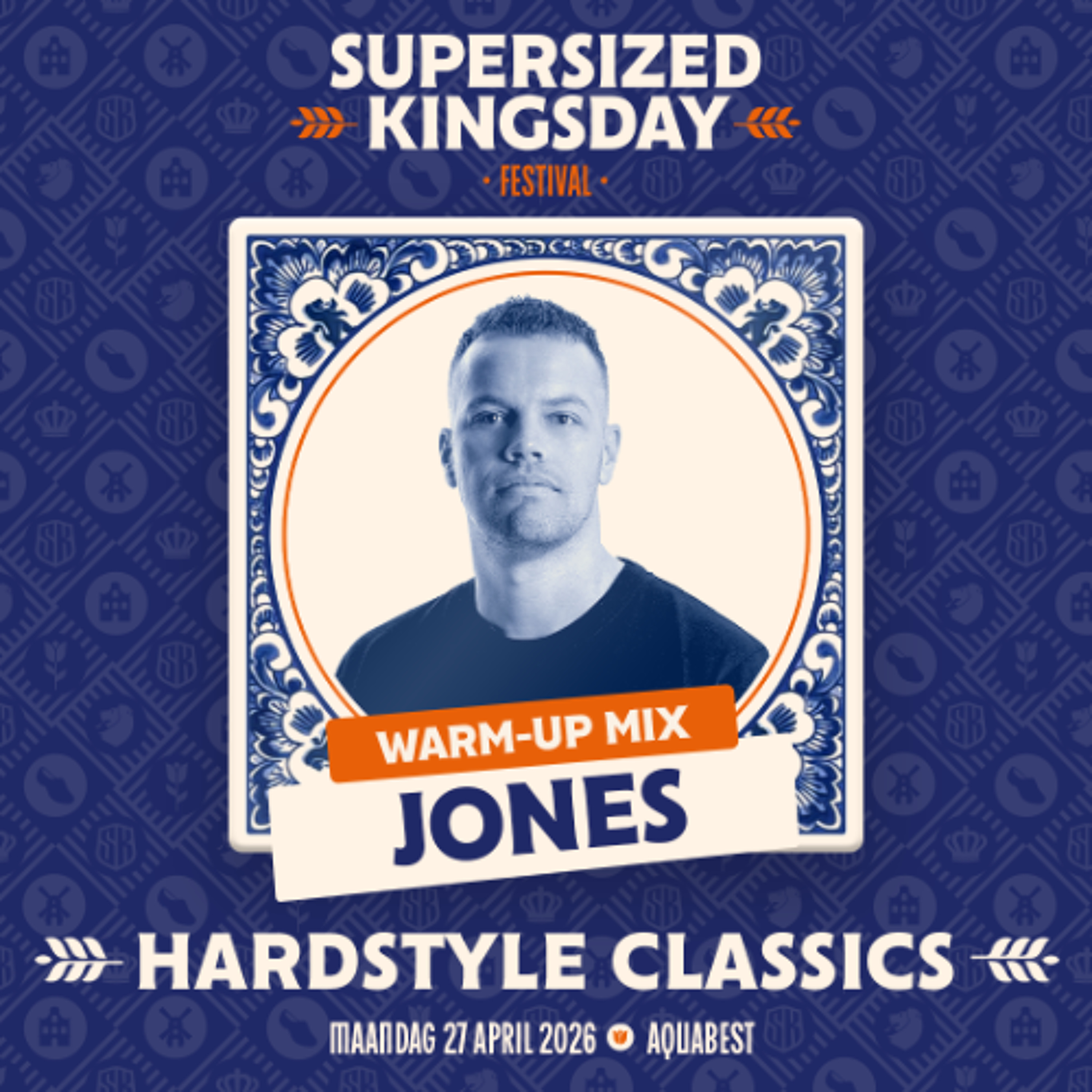 Supersized Kingsday Festival 2026 | warm-up mix | Jones (Hardstyle Classics) episode artwork