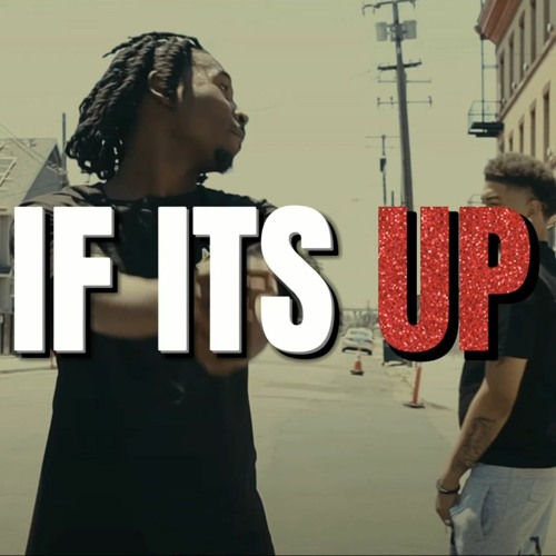 If Its Up