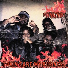 TAKIN CARE MY BUSINESS