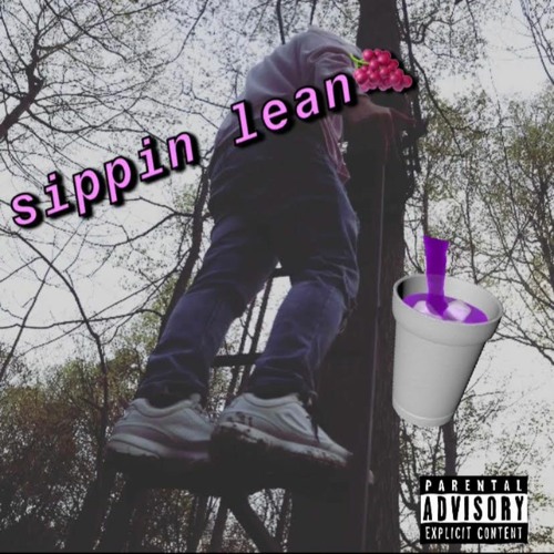 sippin lean