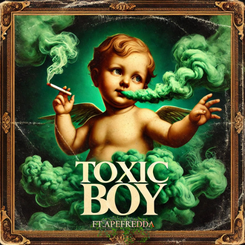 Toxic Boy Ft.ApeFredda