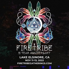 Firetribe Gathering 11 Yr (DJ Set) - 2022