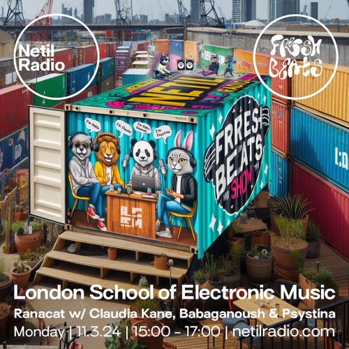Fresh Beats Radio Show #25 with Claudia Kane, Babaganoush & Psystina - Netil Radio