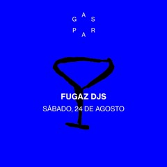 Gaspar recebe Fugaz DJs