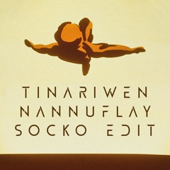 Tinariwen - Nànnuflày (Socko Edit)