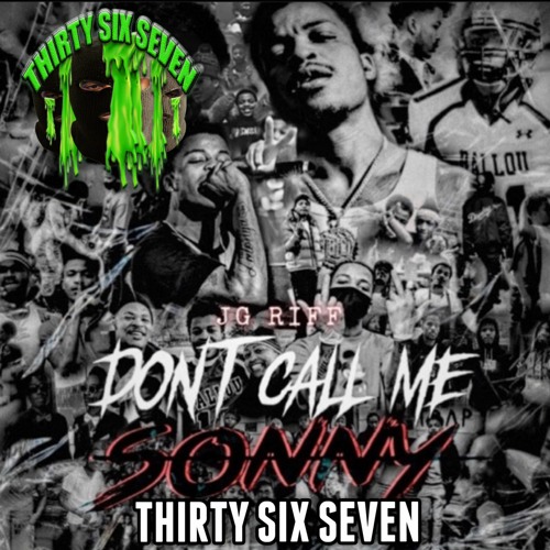 JG Riff - Slime Involved (Dont Call Me Sonny)