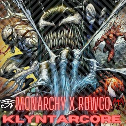 MONARCHY & ROWGO - KLYNTARCORE