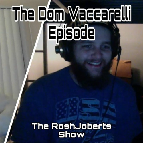 #3 The Dom Vaccarelli Audio