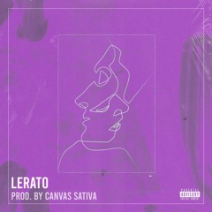 Lerato (feat. FuMoney) [Prod. By Canvas Sativa]