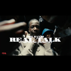 Dre Bando - Real Talk