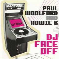755 - DJ Mag pres. Paul Woolford& HowieB - DJ Face Off (2005)