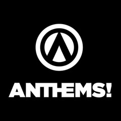 Anthems! #117