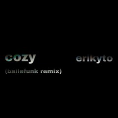 BEYONCÉ - COZY BAILEFUNK (ERIKYTO REMIX )