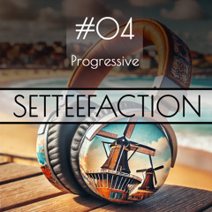 Progressive Mix - SetteeFaction - 26-04-25