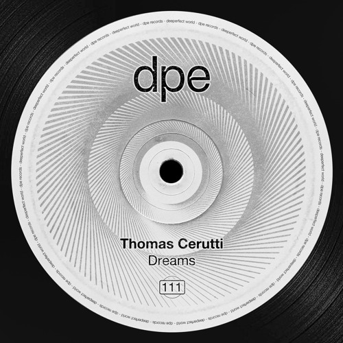 Thomas Cerutti - Dreams (Original Mix)