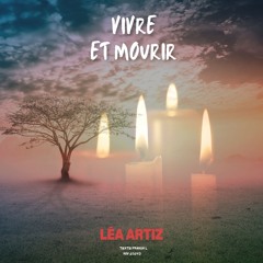 Vivre et Mourir